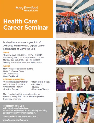 Mary Free Bed Rehabilitation Hospital Health Care Career Seminar